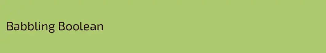 Babbling Boolean